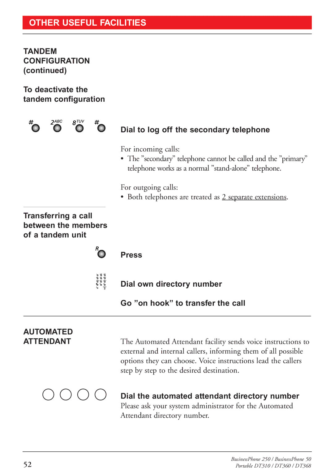 Sony DT310, DT360, DT368 manual Automated, Dial the automated attendant directory number 