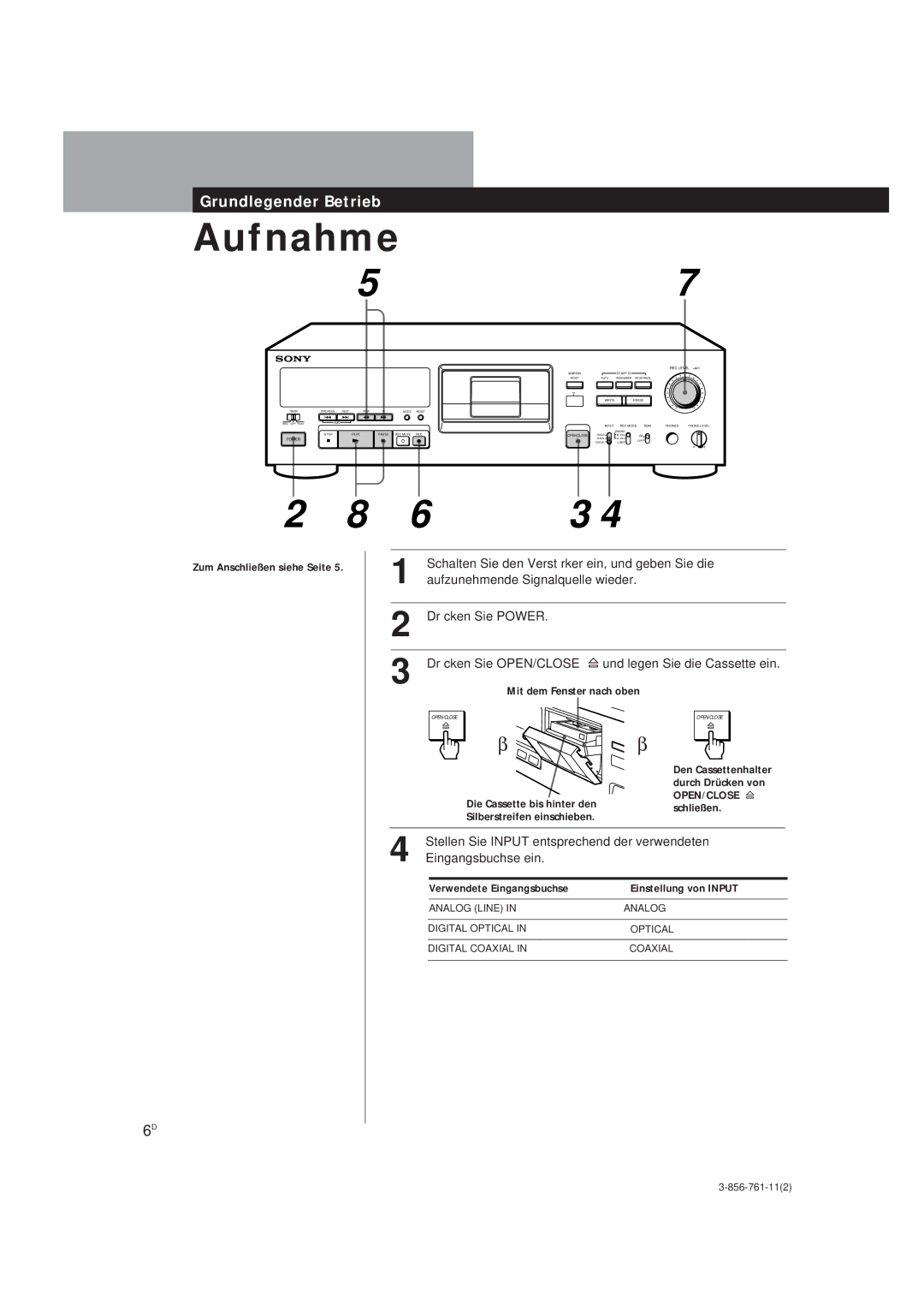 Sony DTC-A6 operating instructions Zum Anschließen siehe Seite, Verwendete Eingangsbuchse Einstellung von Input 