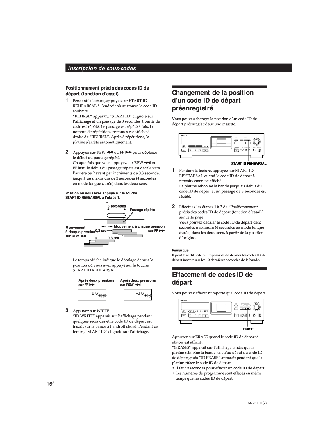 Sony DTC-A6 operating instructions Effacement de codes ID de départ, Inscription de sous-codes, 0.6S, Remarque 