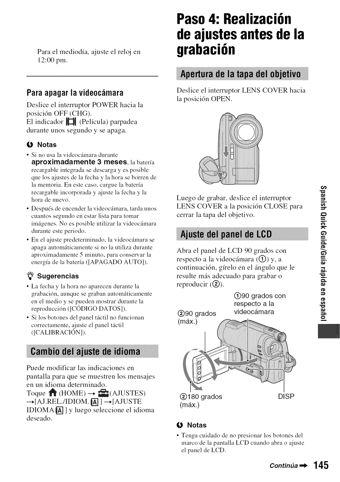 Sony DVD850 manual Paso4 Realizaci6n de ajustes antesde la grabaci6n, Paraapagarla vide0cmara, @180 grados, Max 