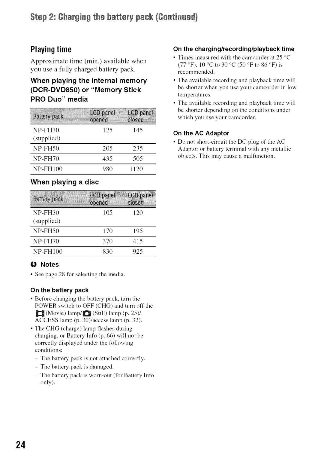 Sony manual 8barging the battery pack Santinued Playingtime, DCR-DVD850, Stick, PRO Duo Media, When playing a disc 