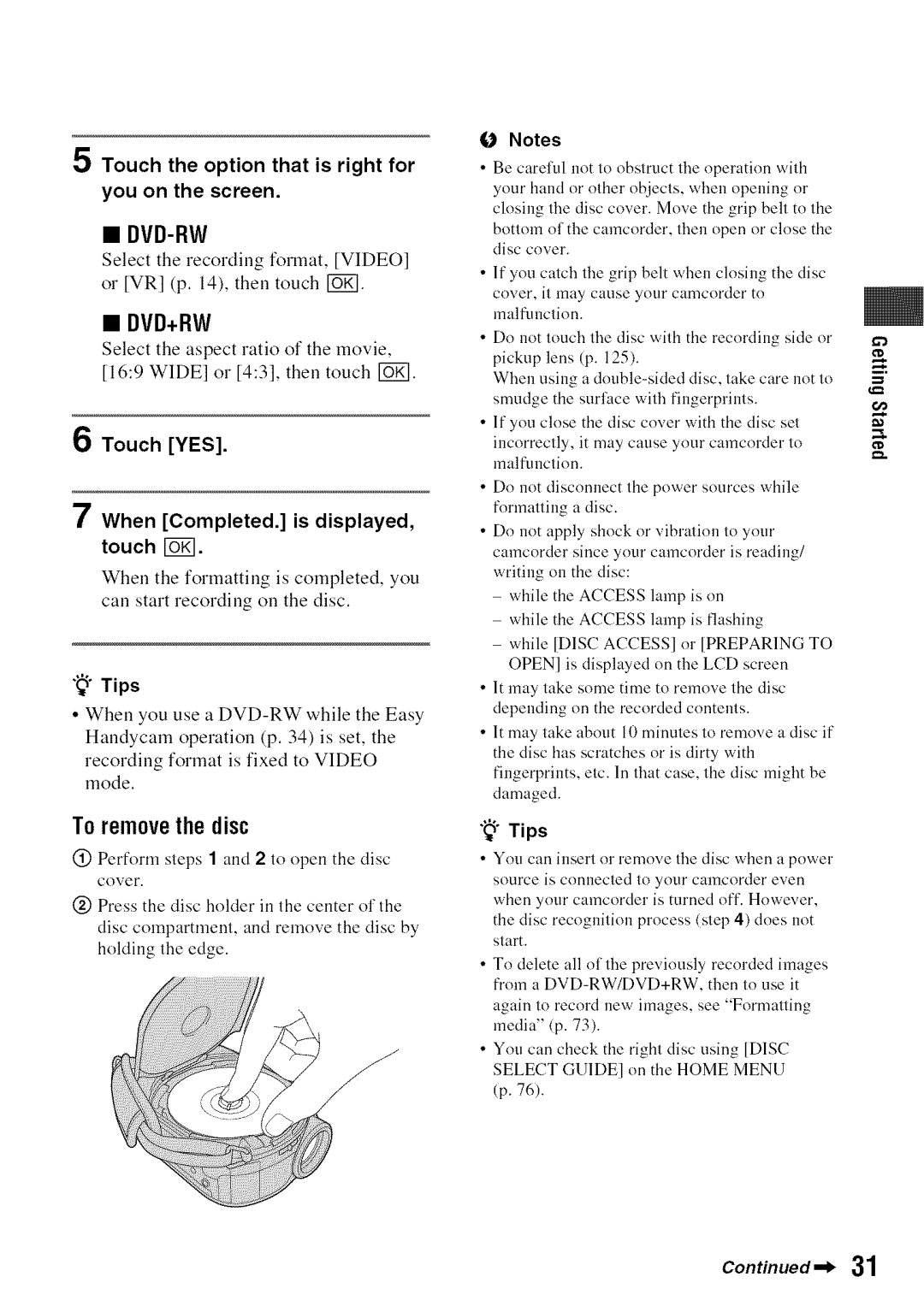 Sony DVD850 manual To removethedisc, Touch YES When Completed. is displayed, touch IBgl 