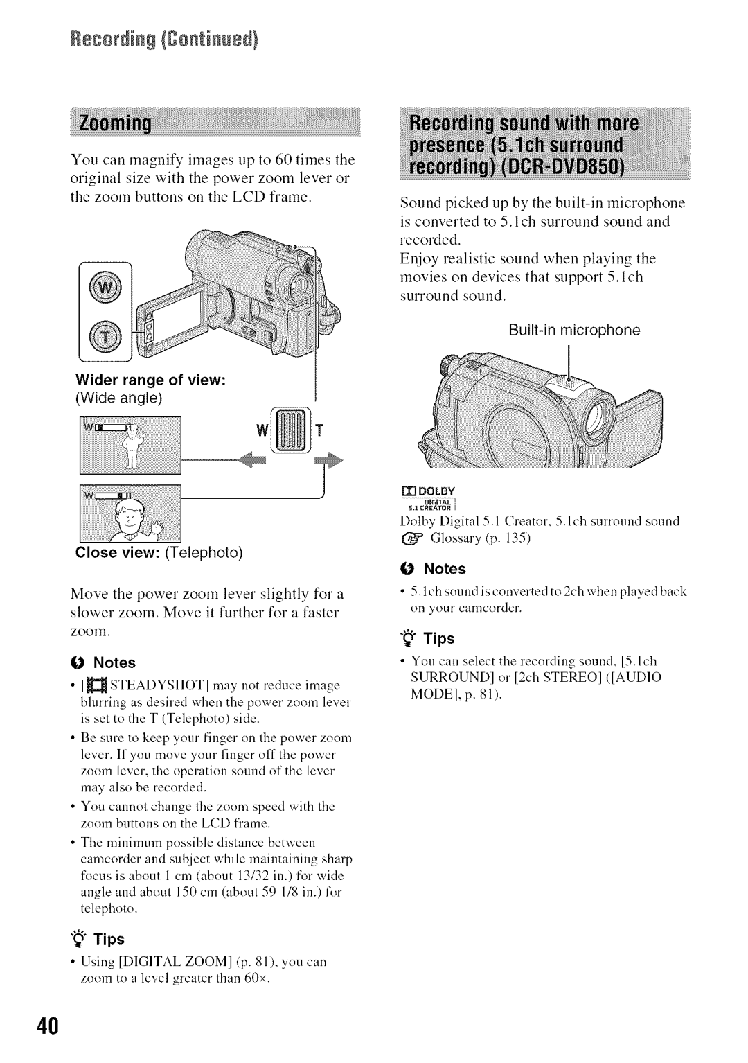 Sony DVD850 manual Wider range of view, Wide angle, Built-in microphone, Close view Telephoto 