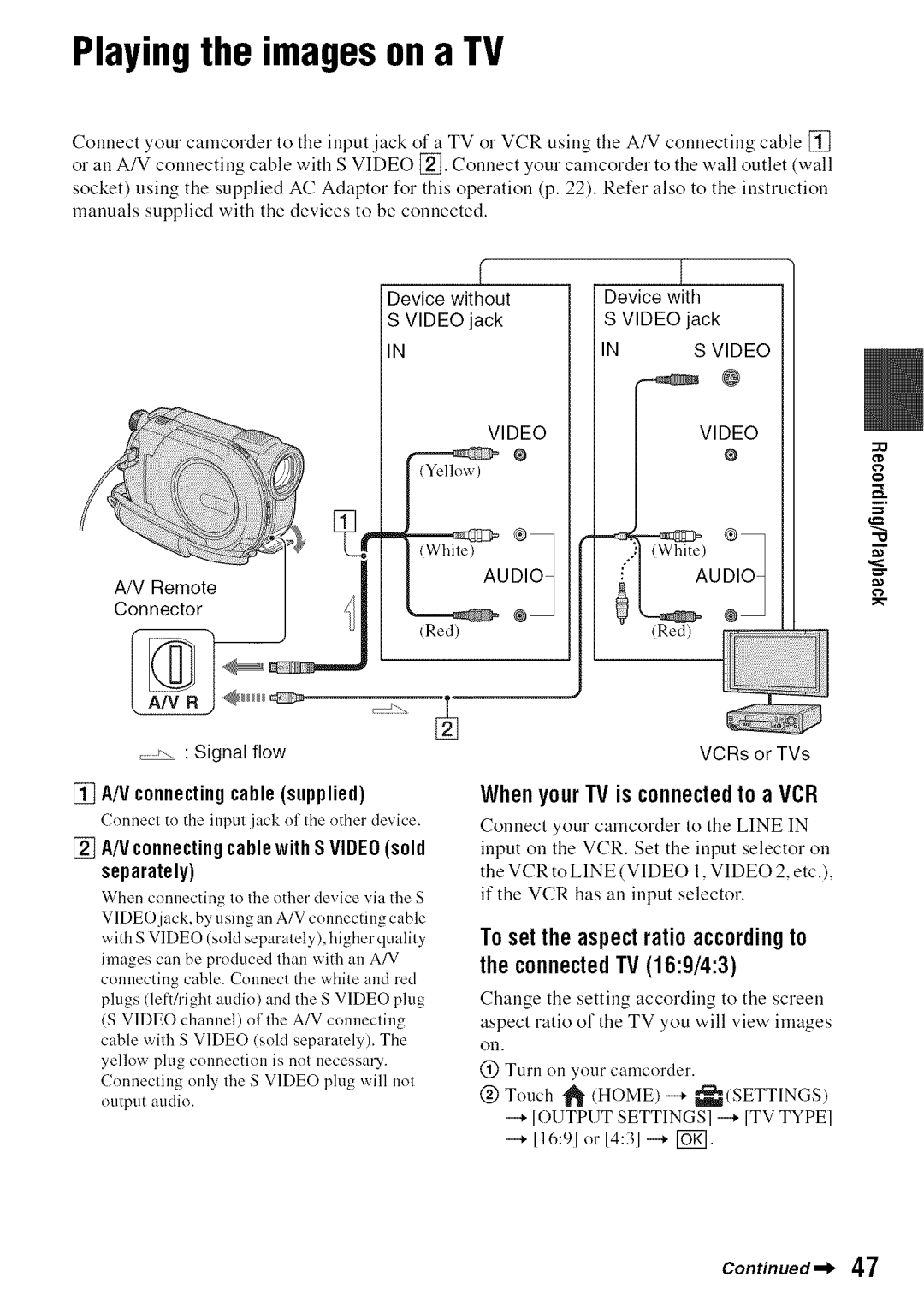 Sony DVD850 manual Playingthe imageson a TV, WhenyourTVis connectedto a VCR, Vconnectingcablesupplied, VCRs or TVs 