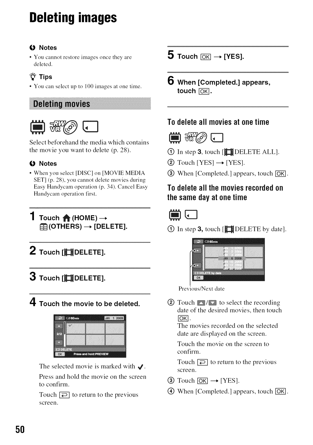 Sony DVD850 manual Deleting images, Todeleteall moviesat onetime, Touch YES, Touch RoK 