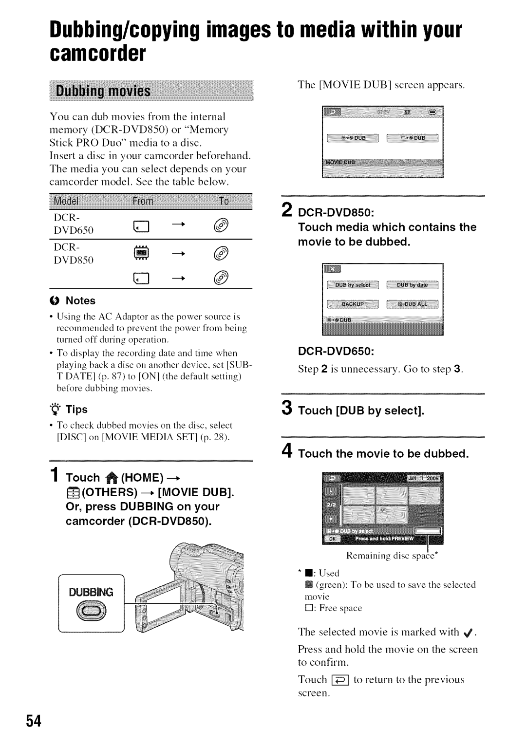 Sony manual Dubbing/copyingimagesto media within your camcorder, DCR-DVD850, Is unnecessary. Go to step 