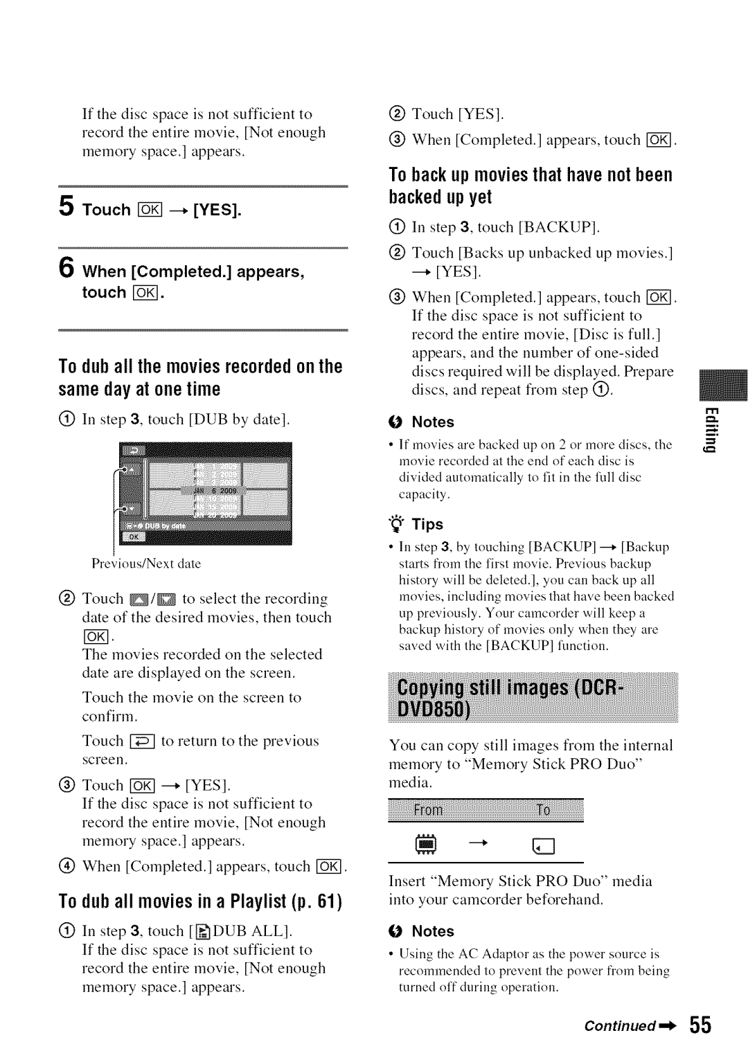 Sony DVD850 manual To duball moviesin a Playlistp, To backupmoviesthathavenotbeen backedupyet, Dub All 