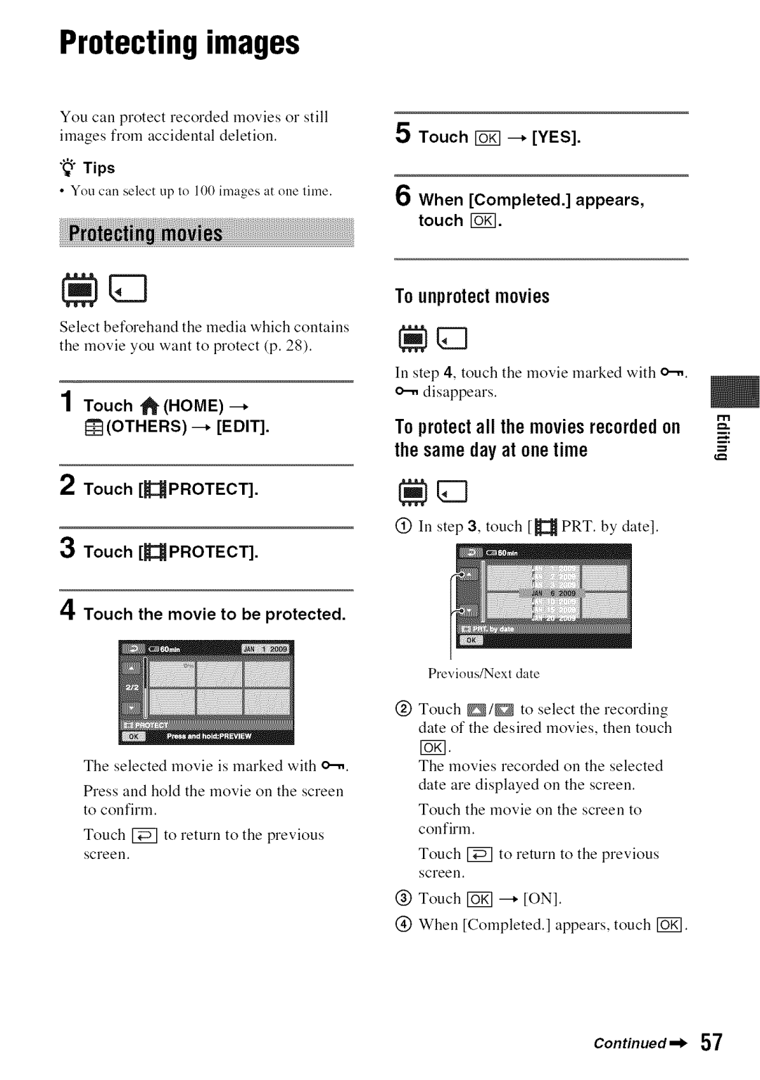 Sony DVD850 manual Protectingimages, To unprotectmovies, To protectall themoviesrecordedon P.. thesamedayat onetime, Iki 