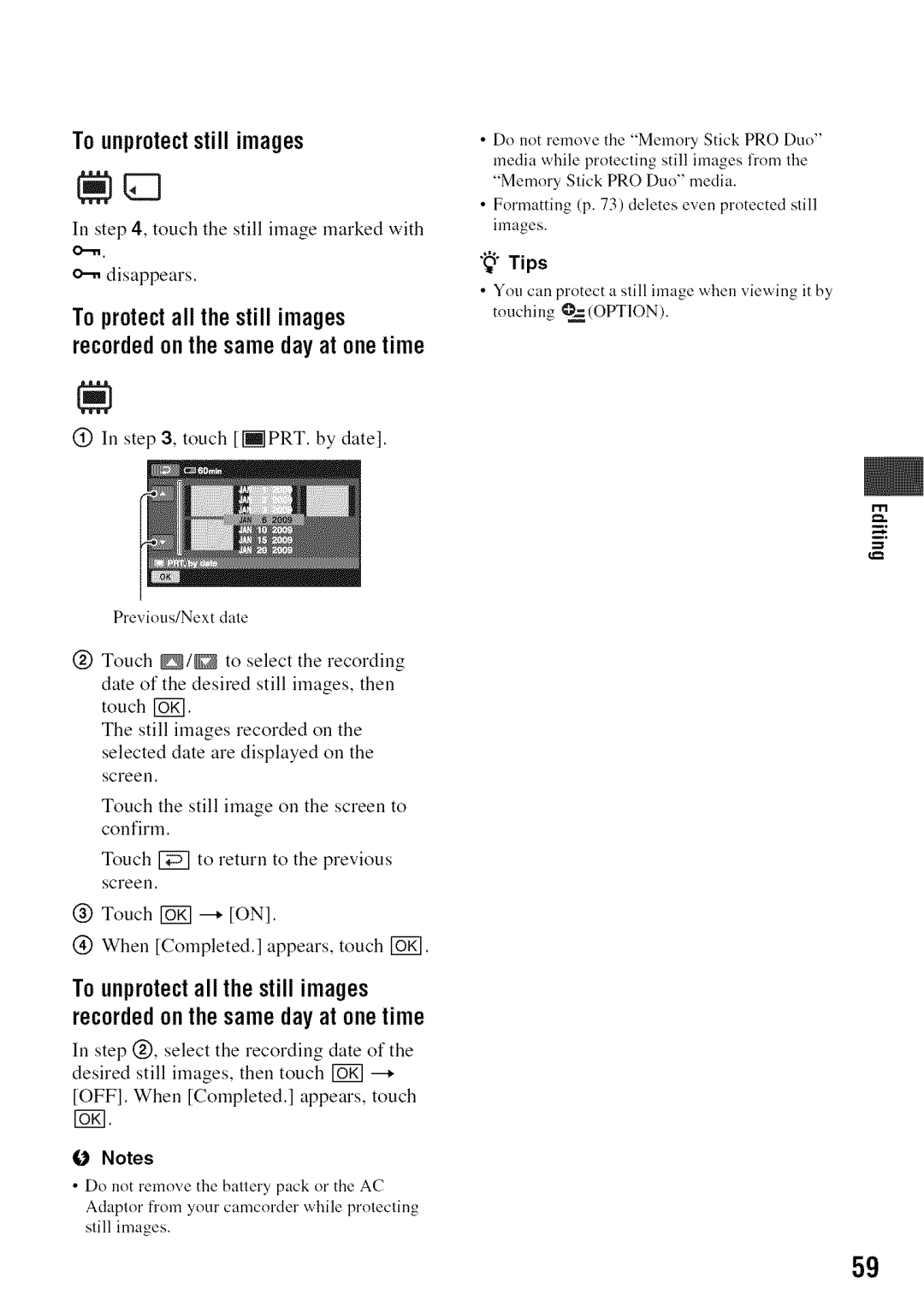 Sony DVD850 manual To unprotectstill images 