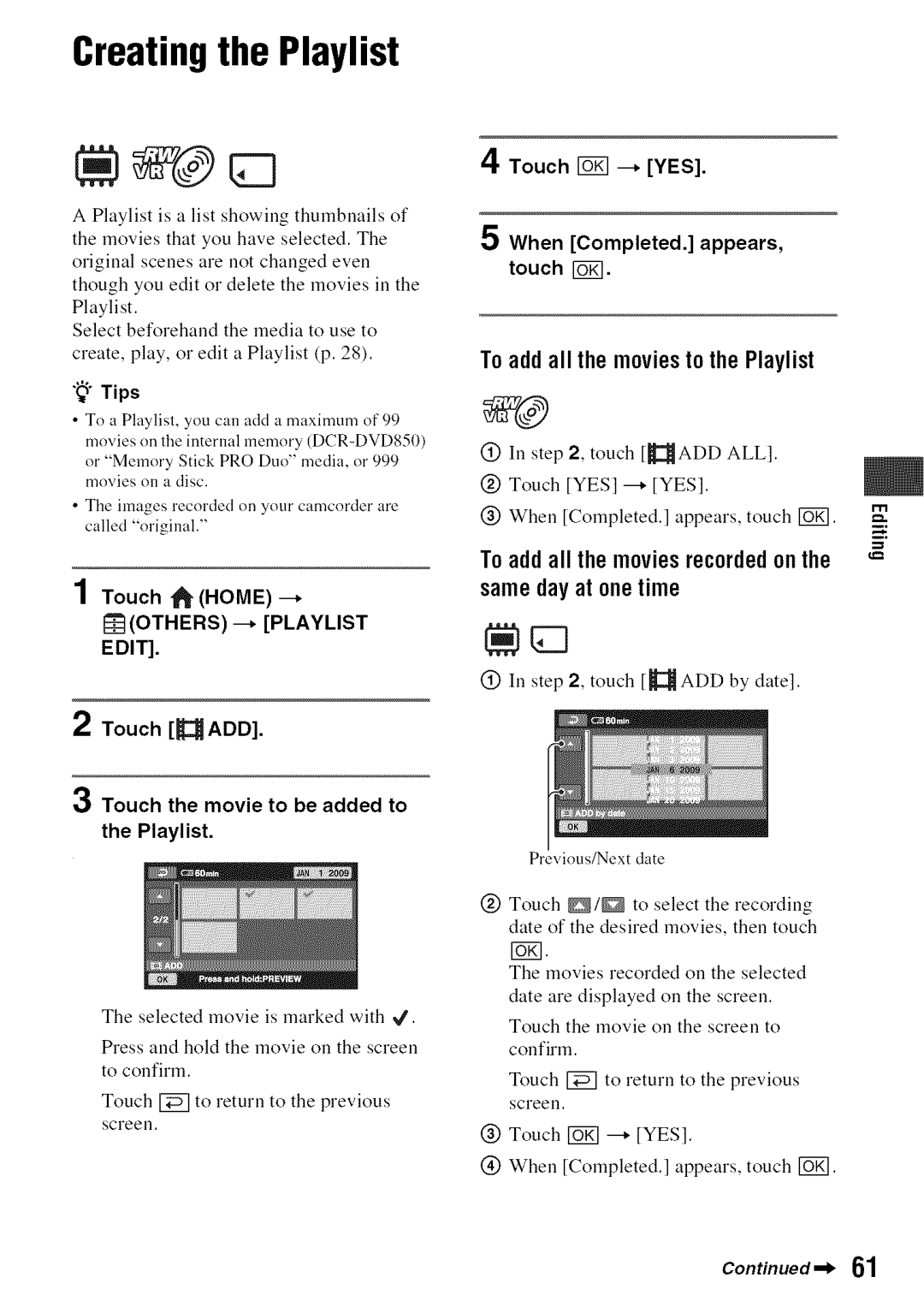 Sony DVD850 manual Creatingthe Playlist, To addall themoviestothe Playlist, Edit 