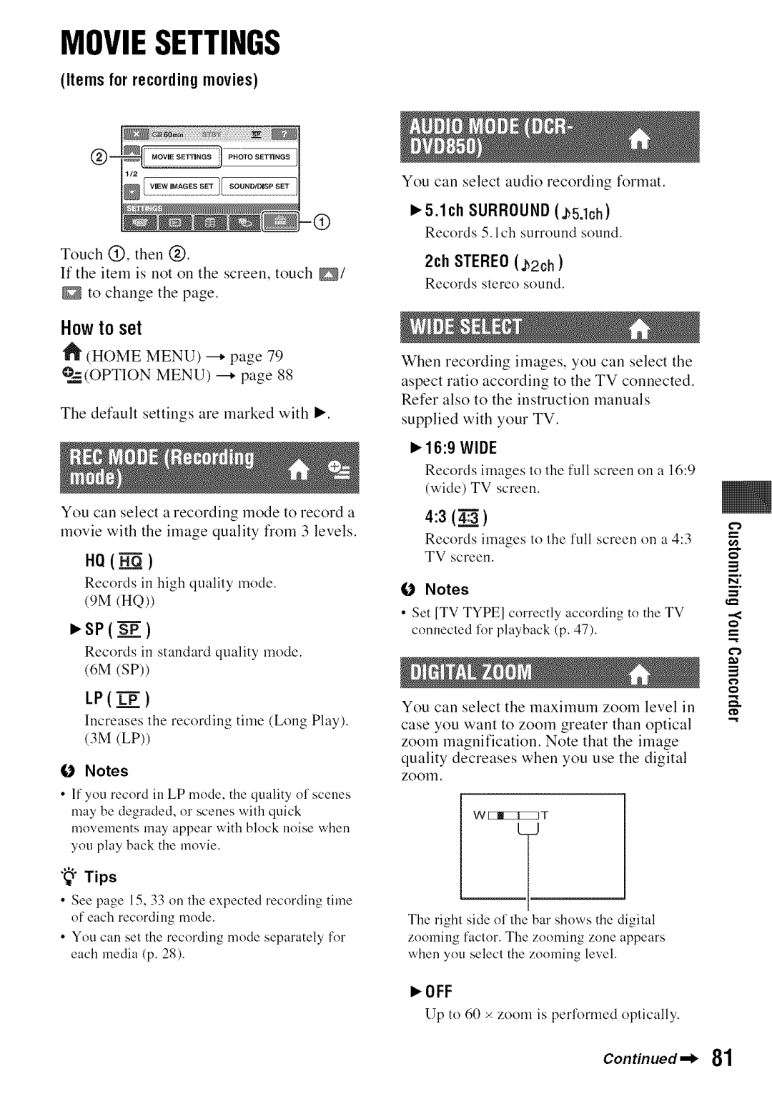 Sony DVD850 manual HQNm, Howto set, Items for recordingmovies, 2ch STEREOJ2ch, Records stereo sound 