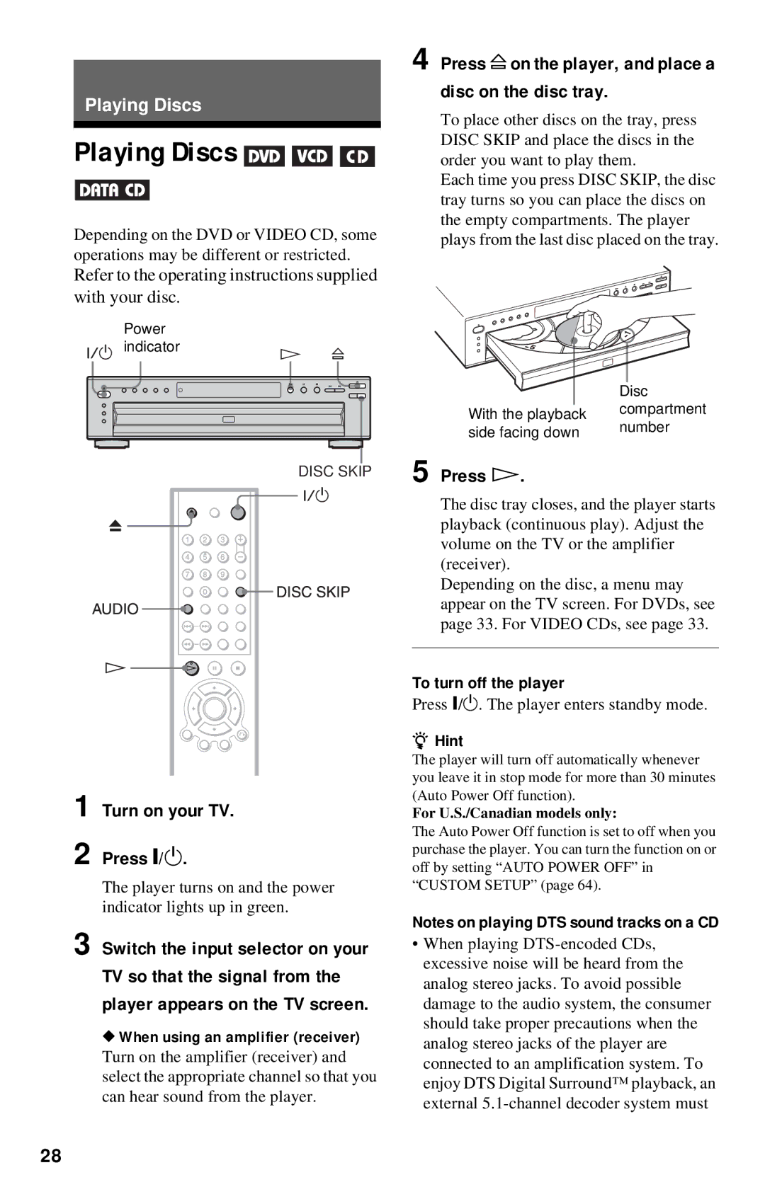 Sony DVP-NC615 Playing Discs, Turn on your TV Press /1, Press a on the player, and place a disc on the disc tray 