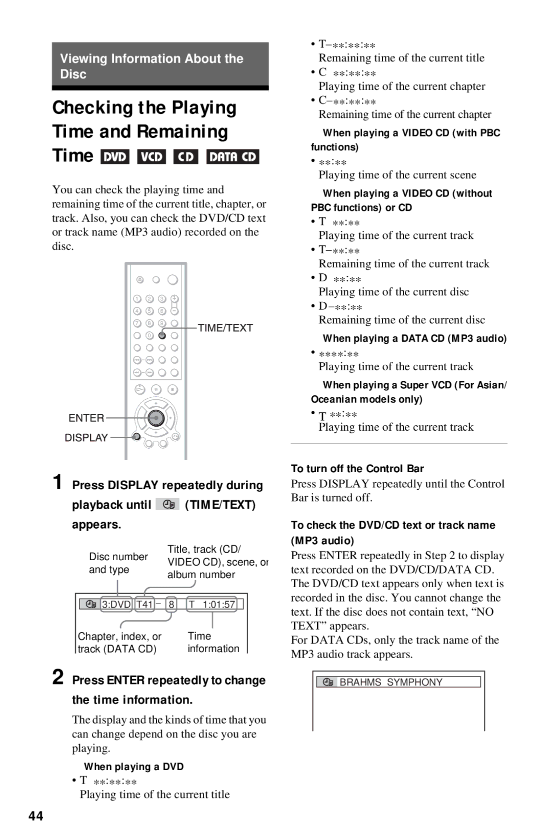 Sony DVP-NC615 Checking the Playing Time and Remaining, Playback until TIME/TEXT appears, Press Display repeatedly during 