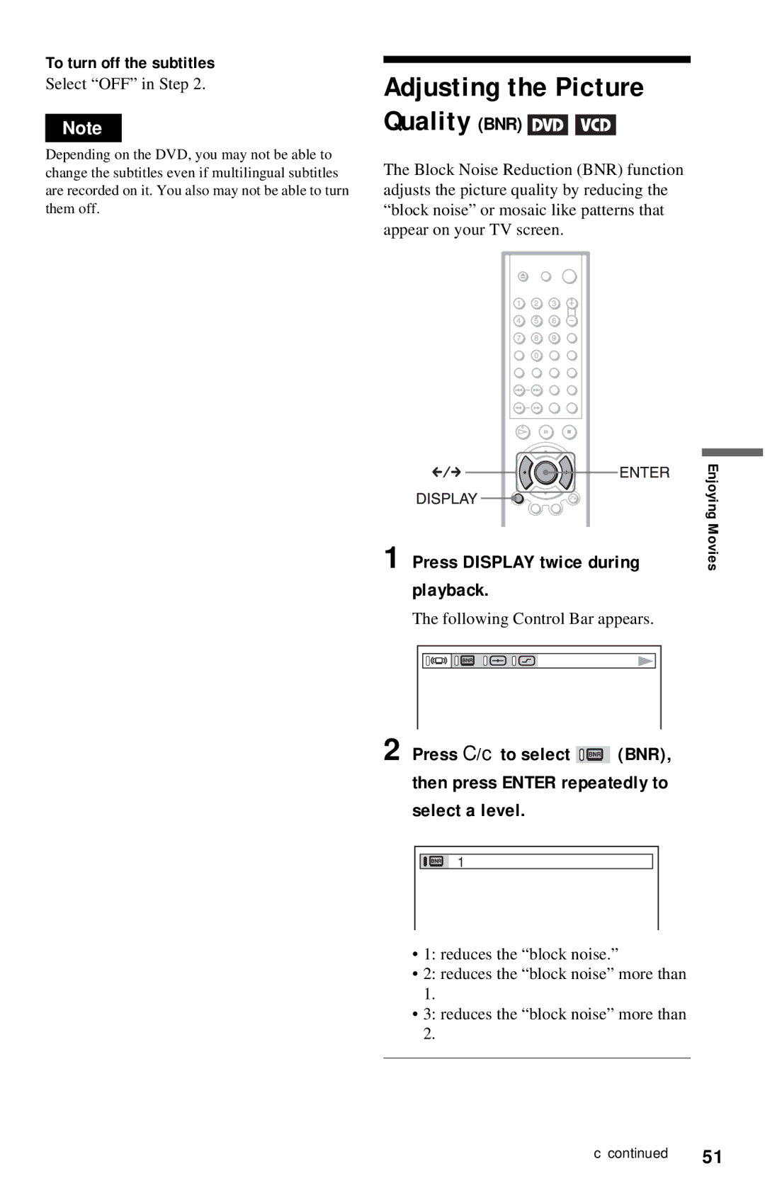 Sony DVP-NC615 To turn off the subtitles, Reduces the block noise Reduces the block noise more than, Enjoying Movies 