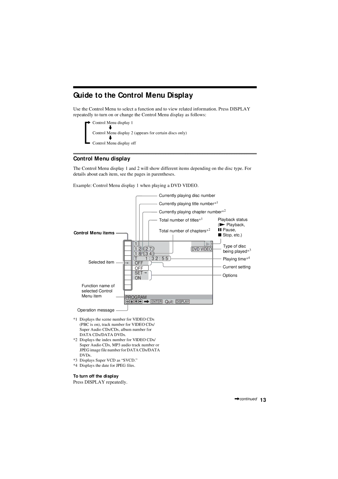 Sony DVP-NC80V Guide to the Control Menu Display, Control Menu display, To turn off the display, Press Display repeatedly 