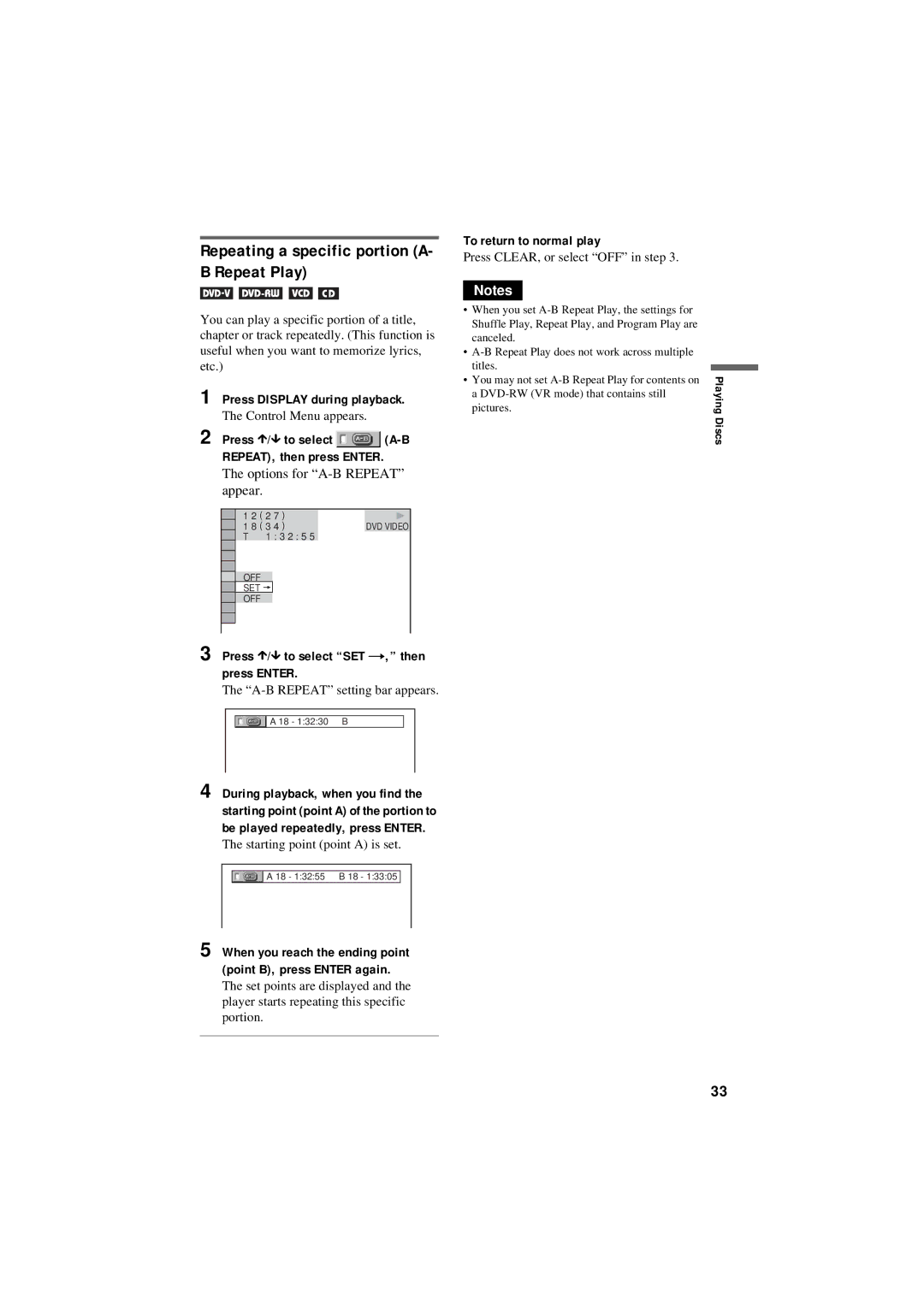 Sony DVP-NS50P Repeating a specific portion A- B Repeat Play, Press X/x to select A-B REPEAT, then press Enter 