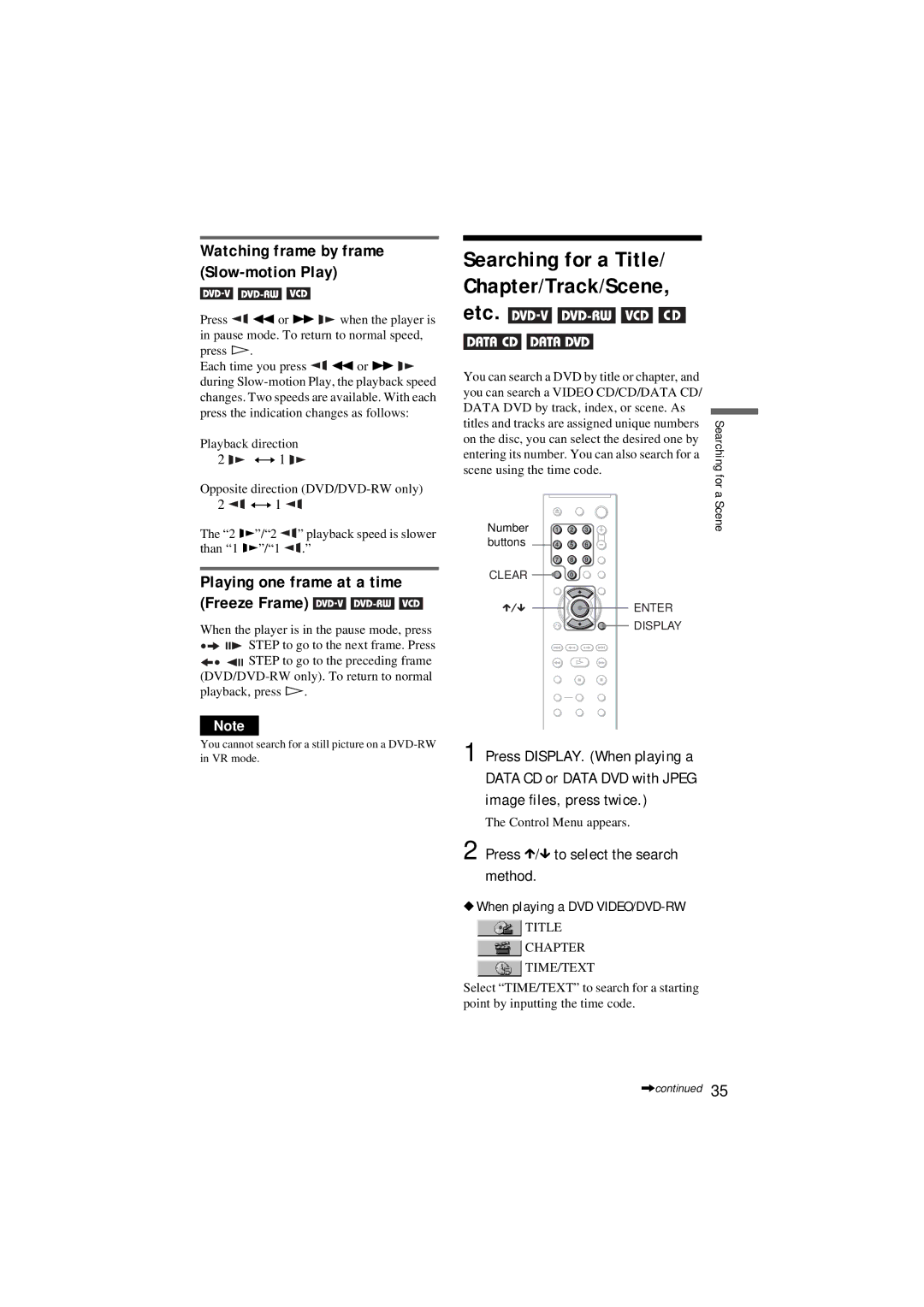 Sony DVP-NS50P operating instructions Watching frame by frame Slow-motion Play, Press X/x to select the search method 