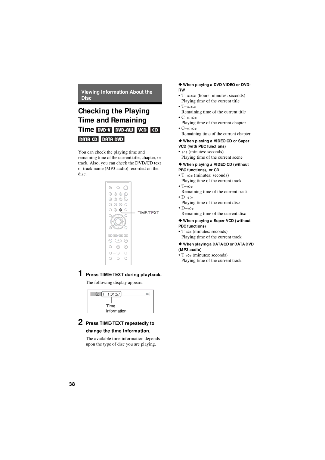 Sony DVP-NS50P operating instructions Checking the Playing Time and Remaining, Press TIME/TEXT during playback 