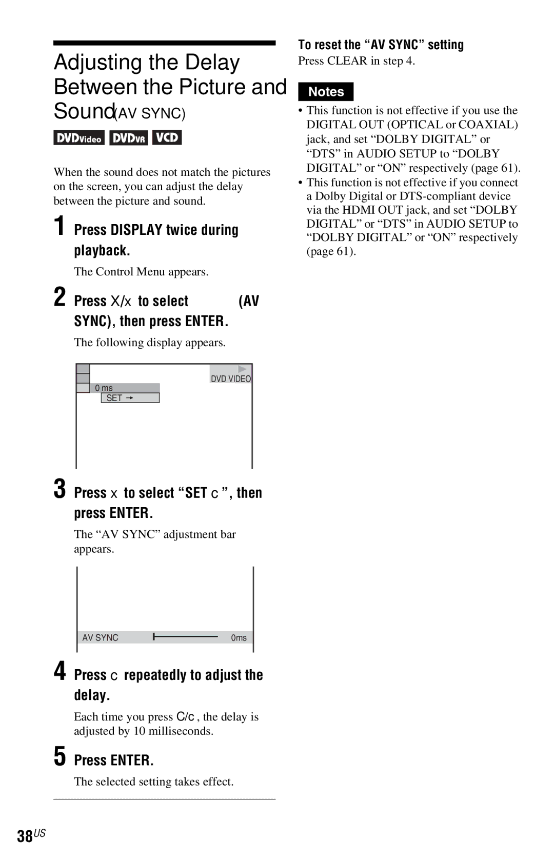 Sony DVP-NS72HP 38US, Sound AV Sync, Press X/x to select AV SYNC, then press Enter, Press c repeatedly to adjust the delay 