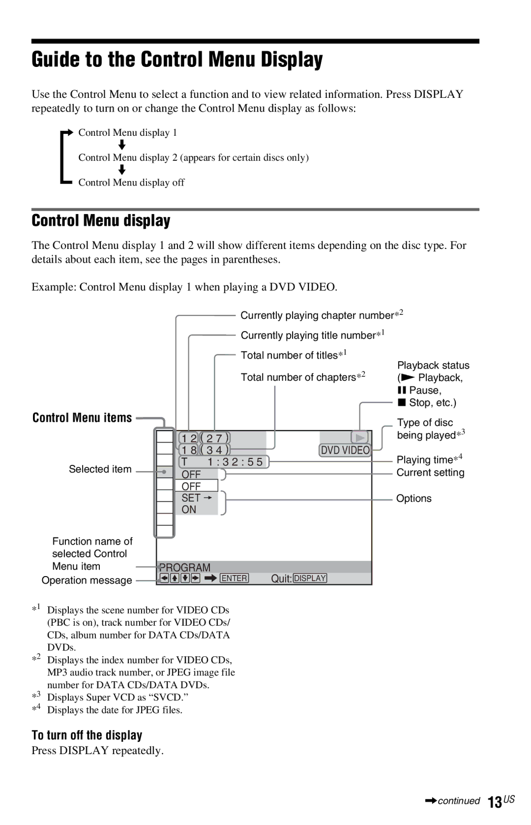 Sony DVP-NS77H Guide to the Control Menu Display, Control Menu display, To turn off the display, Press Display repeatedly 