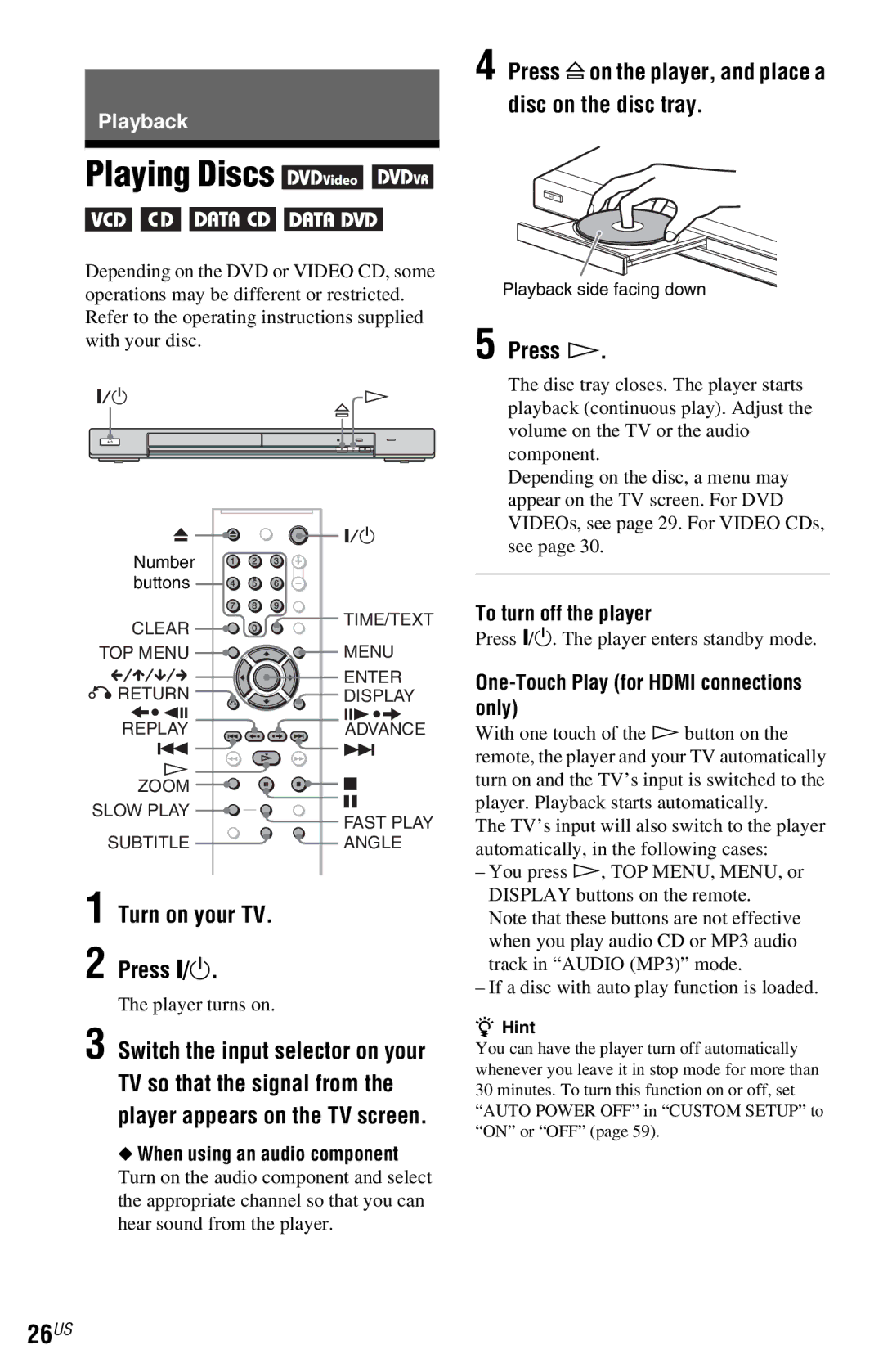 Sony DVP-NS77H Playing Discs, 26US, Press a on the player, and place a disc on the disc tray, Turn on your TV Press /1 