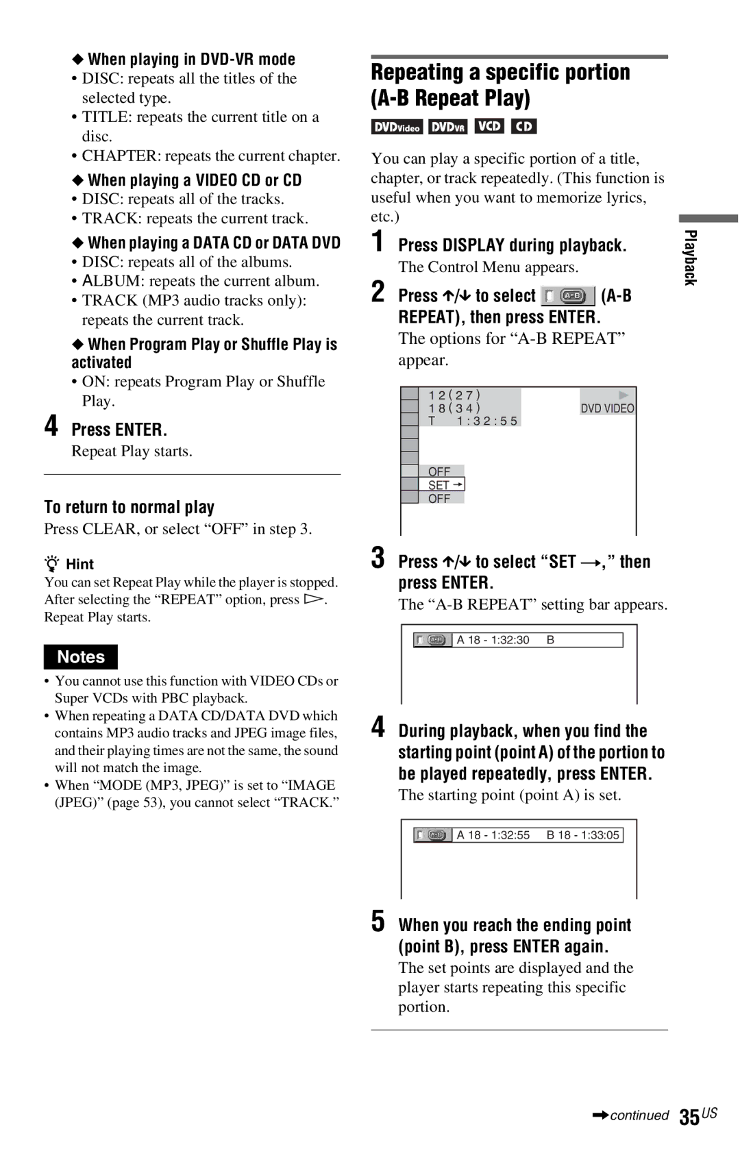 Sony DVP-NS77H Repeating a specific portion A-B Repeat Play, Press X/x to select REPEAT, then press Enter 