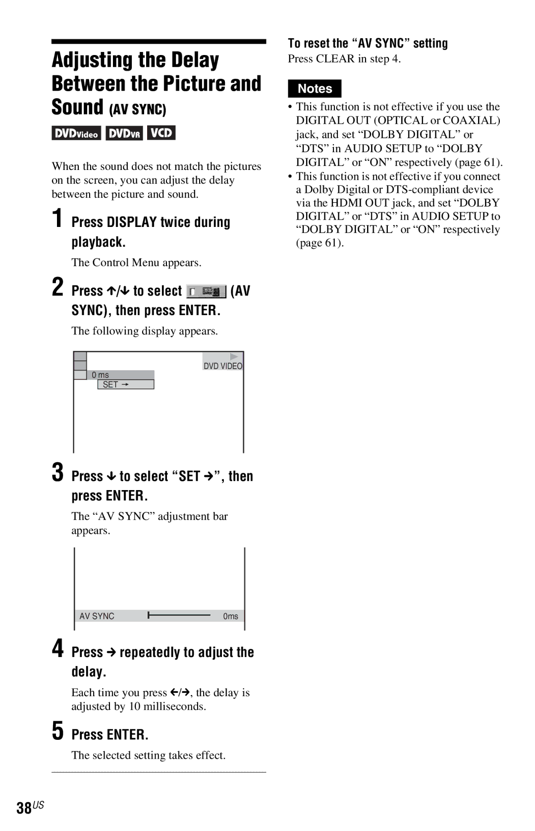 Sony DVP-NS77H 38US, Sound AV Sync, Press X/x to select AV SYNC, then press Enter, Press c repeatedly to adjust the delay 