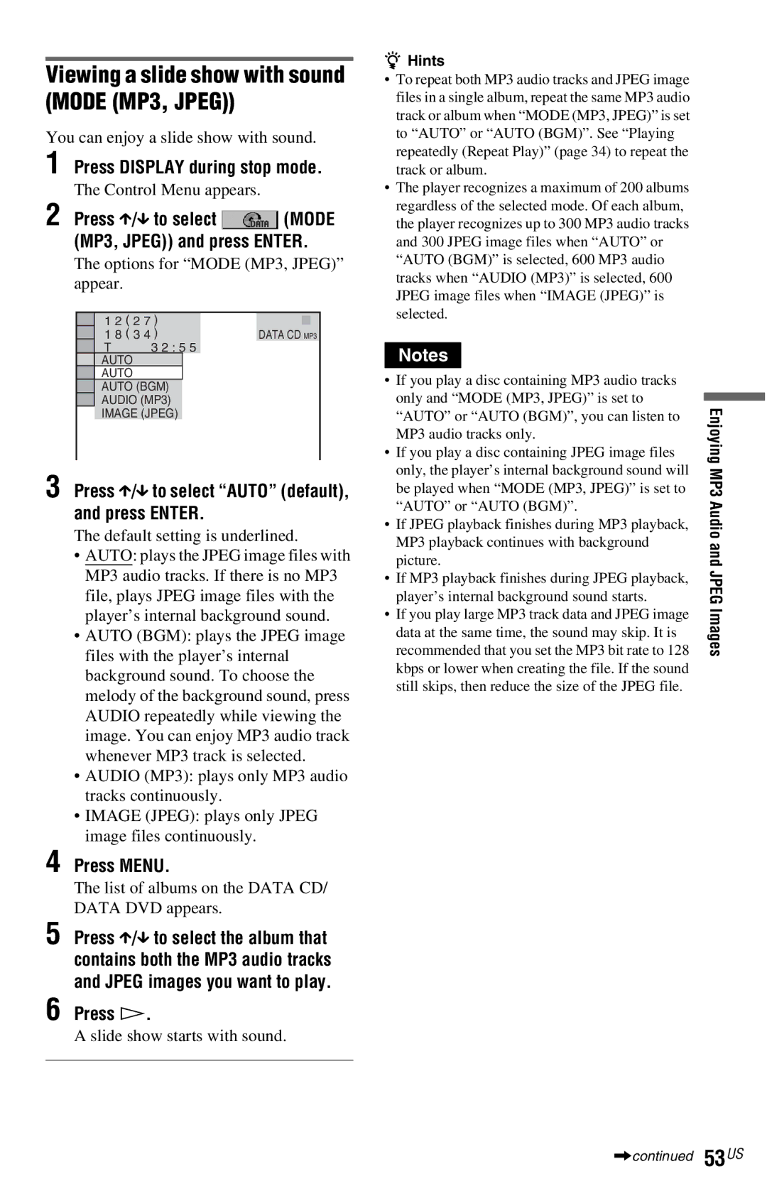 Sony DVP-NS77H Viewing a slide show with sound Mode MP3, Jpeg, Press X/x to select Auto default, and press Enter 