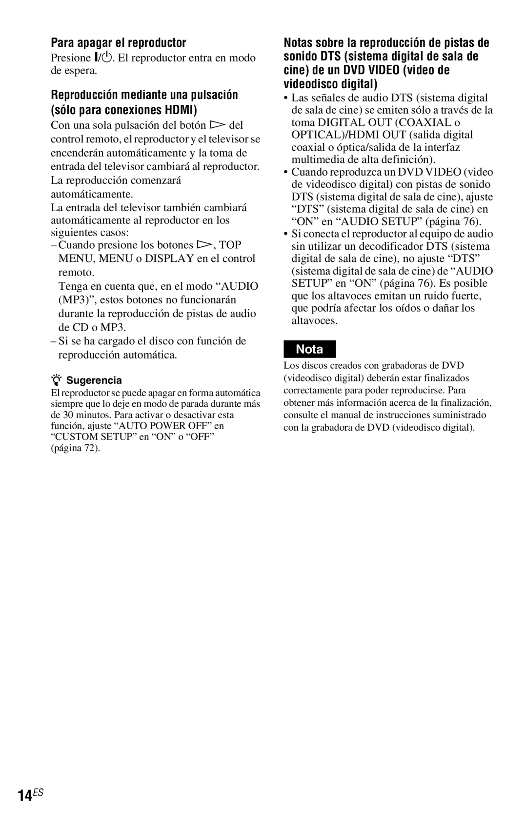 Sony DVP-NS77H operating instructions 14ES, Para apagar el reproductor, Presione /1. El reproductor entra en modo de espera 