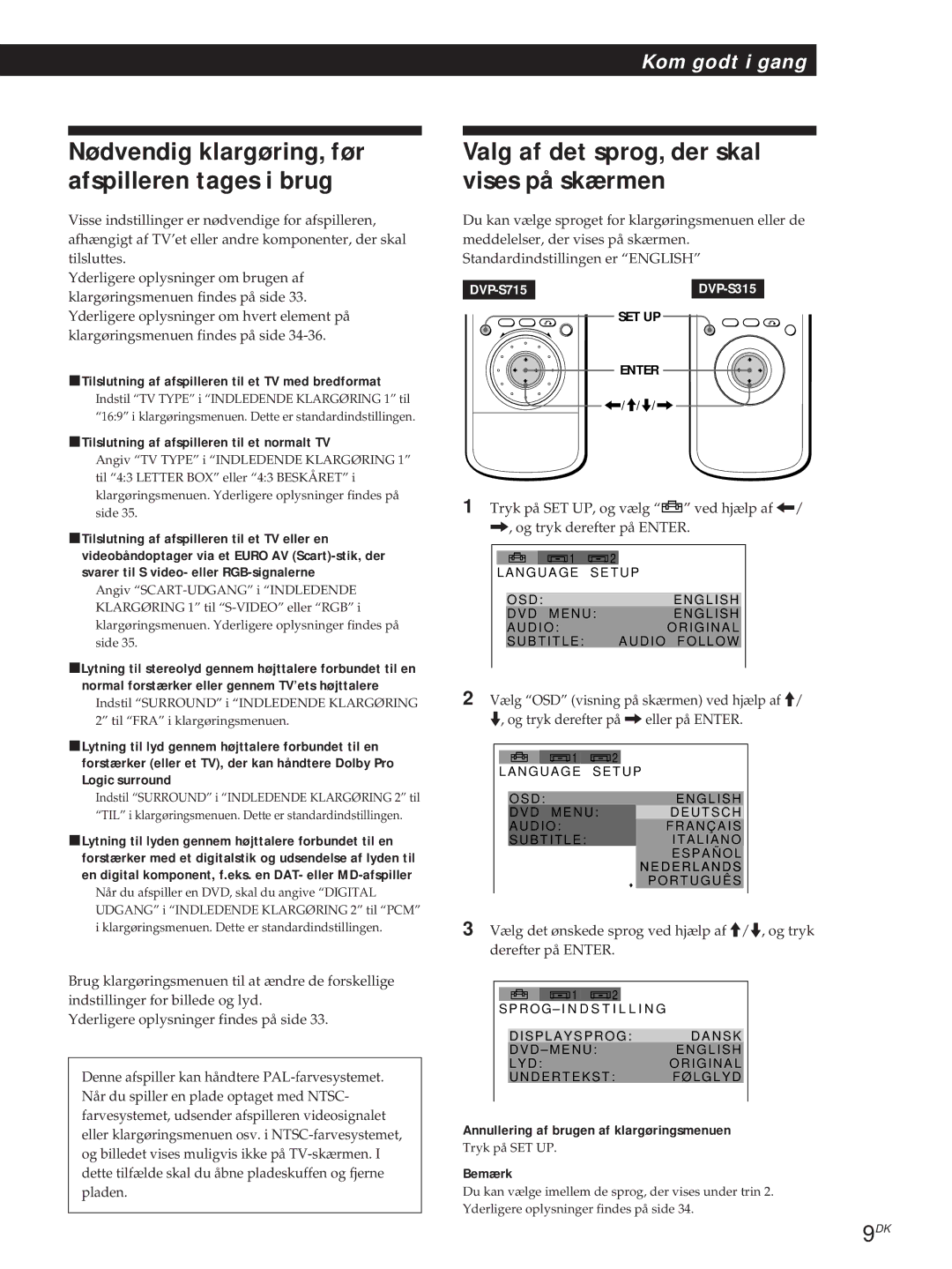 Sony DVP-S315, DVP-S715 Valg af det sprog, der skal vises på skærmen, PTilslutning af afspilleren til et TV med bredformat 