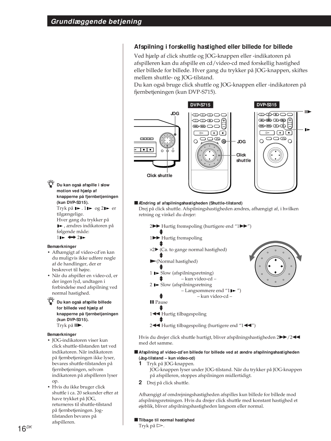 Sony DVP-S715, DVP-S315 manual 16DK, Jog-tilstand kun video-cd 