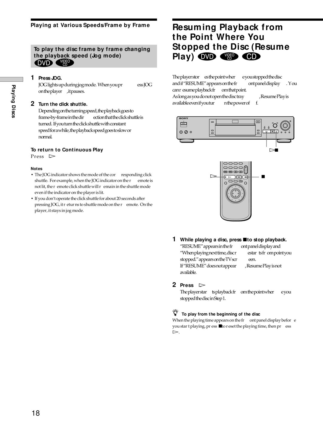 Sony DVP-S725D operating instructions Turn the click shuttle, While playing a disc, press pto stop playback, Press á 