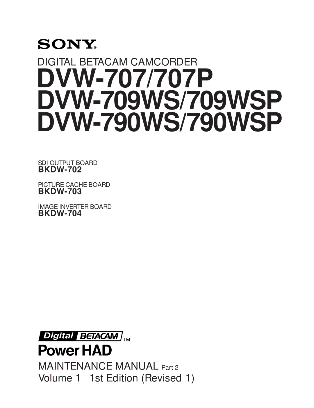 Sony manual DVW-707/707P DVW-709WS/709WSP DVW-790WS/790WSP 