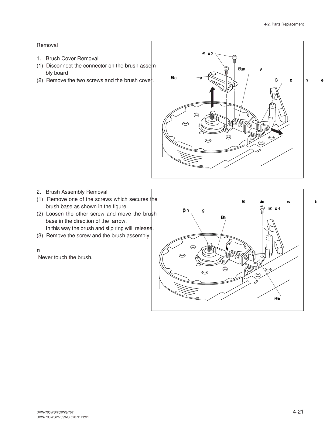 Sony DVW-709WS/709WSP, DVW-790WS/790WSP manual Remove this screw first 