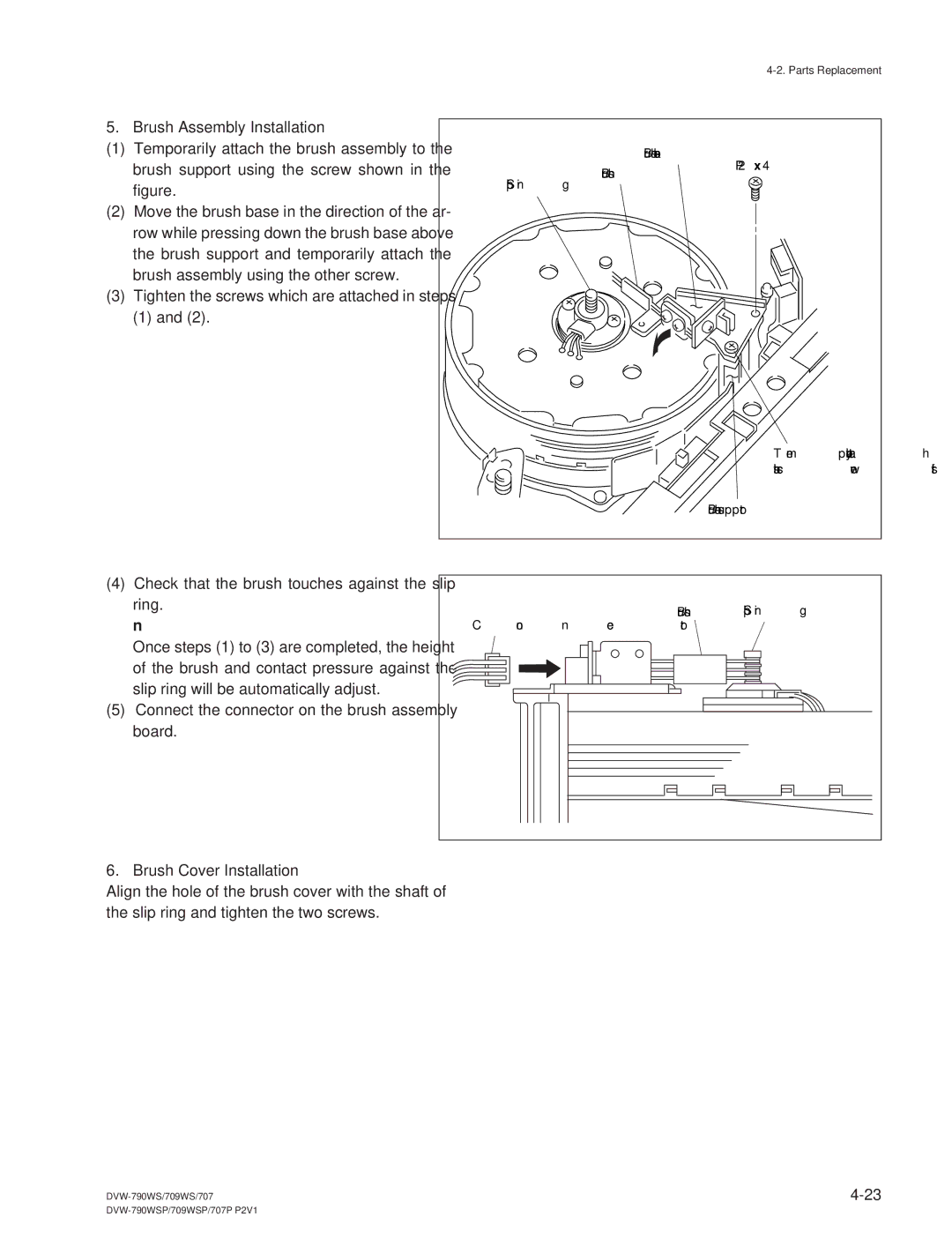 Sony DVW-709WS/709WSP, DVW-790WS/790WSP manual Brush Assembly Installation 