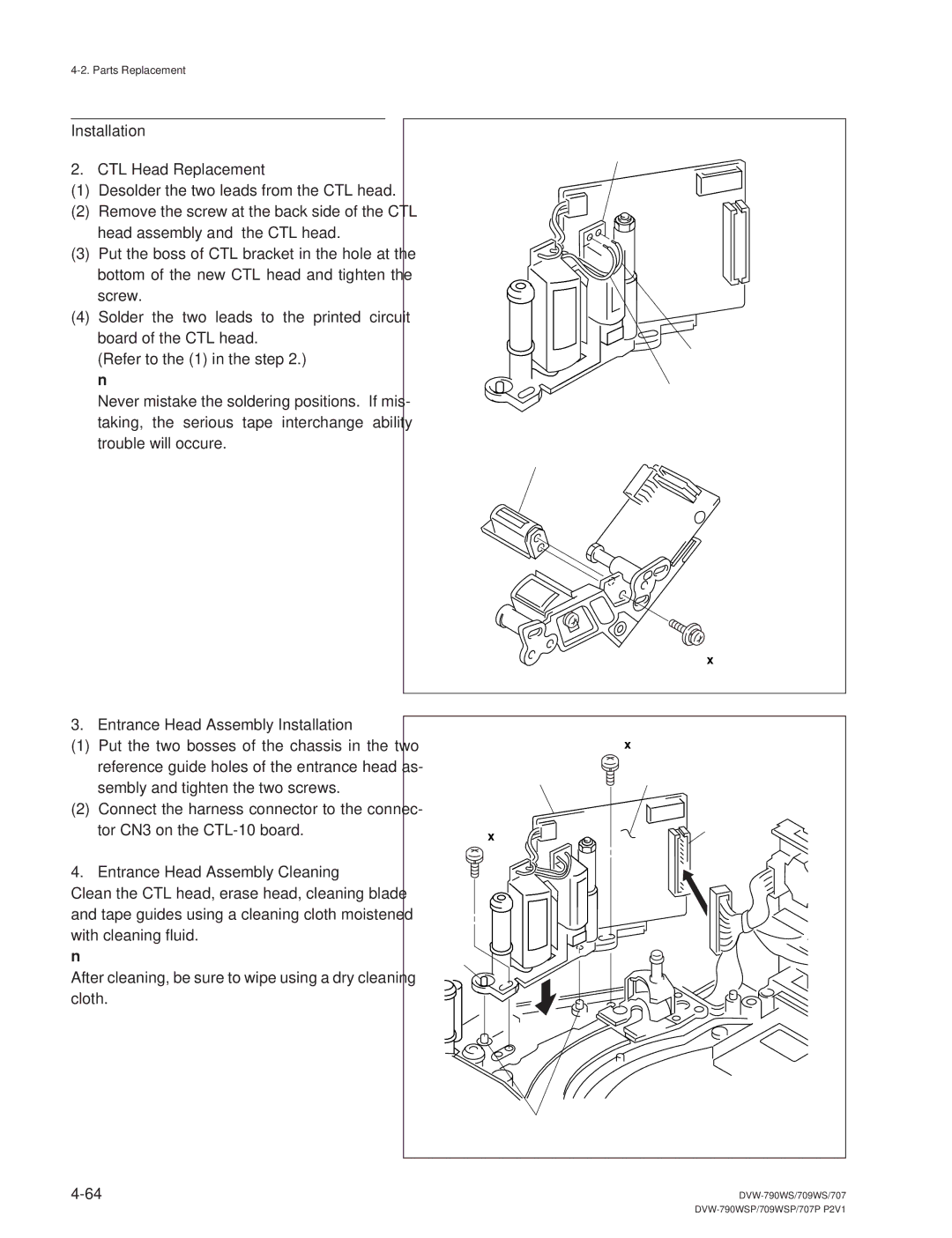 Sony DVW-790WS/790WSP, DVW-709WS/709WSP manual Installation CTL Head Replacement, Entrance Head Assembly Installation 