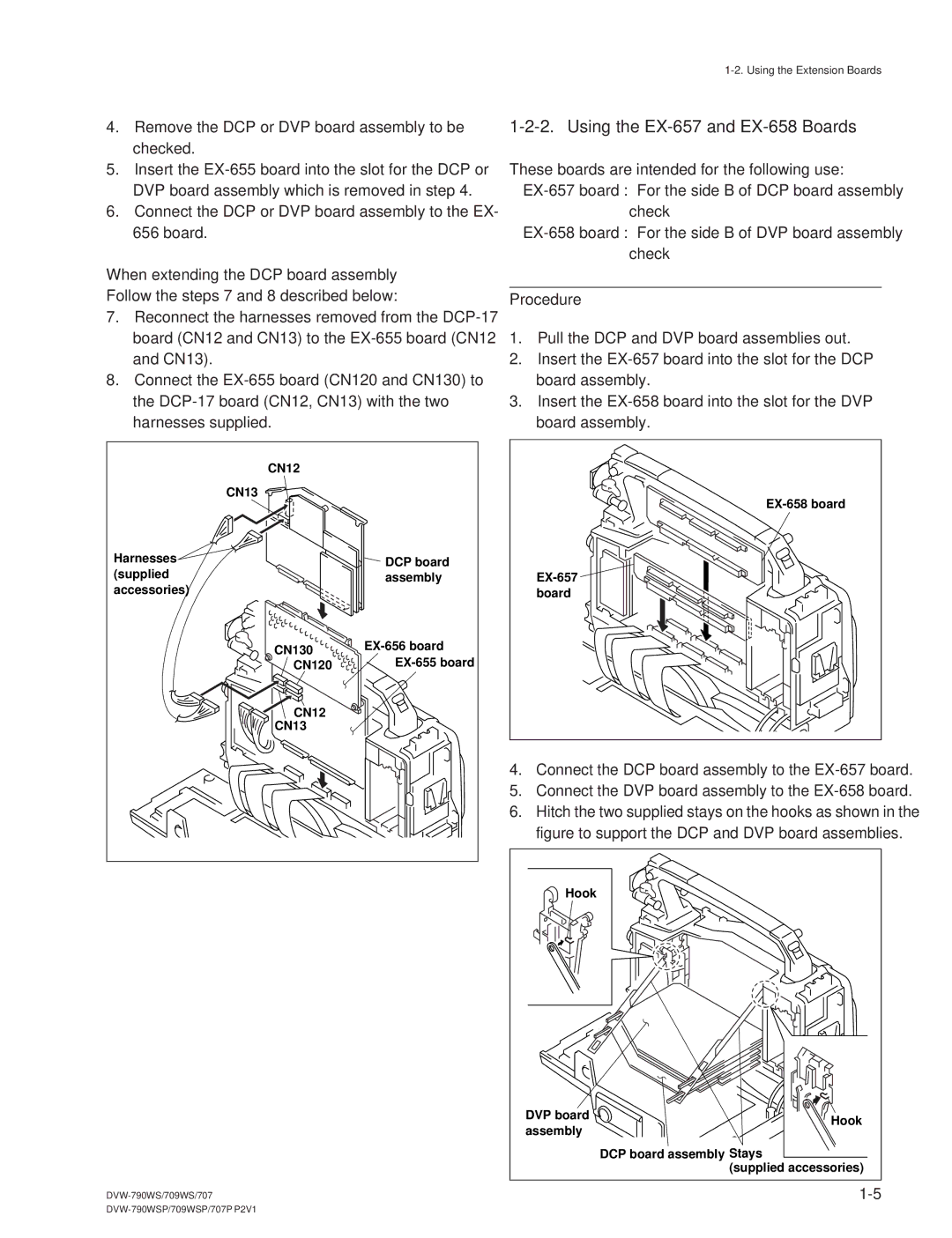 Sony DVW-709WS/709WSP, DVW-790WS/790WSP manual Using the EX-657 and EX-658 Boards, When extending the DCP board assembly 