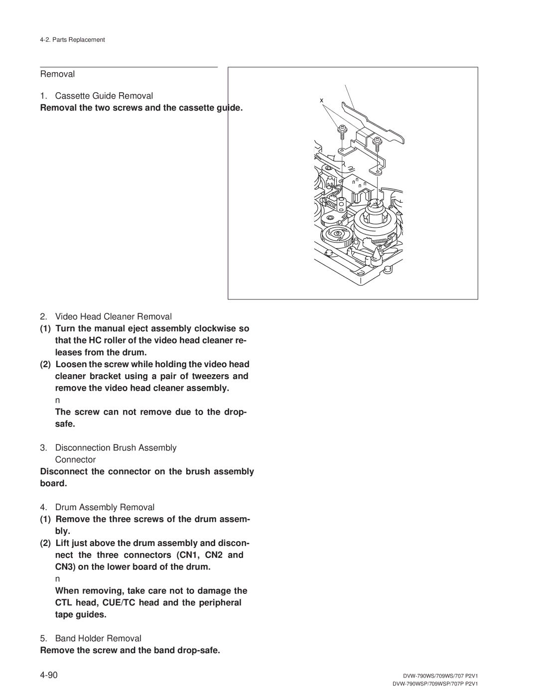 Sony DVW-790WS/790WSP, DVW-709WS/709WSP manual Removal Cassette Guide Removal, Disconnection Brush Assembly Connector 