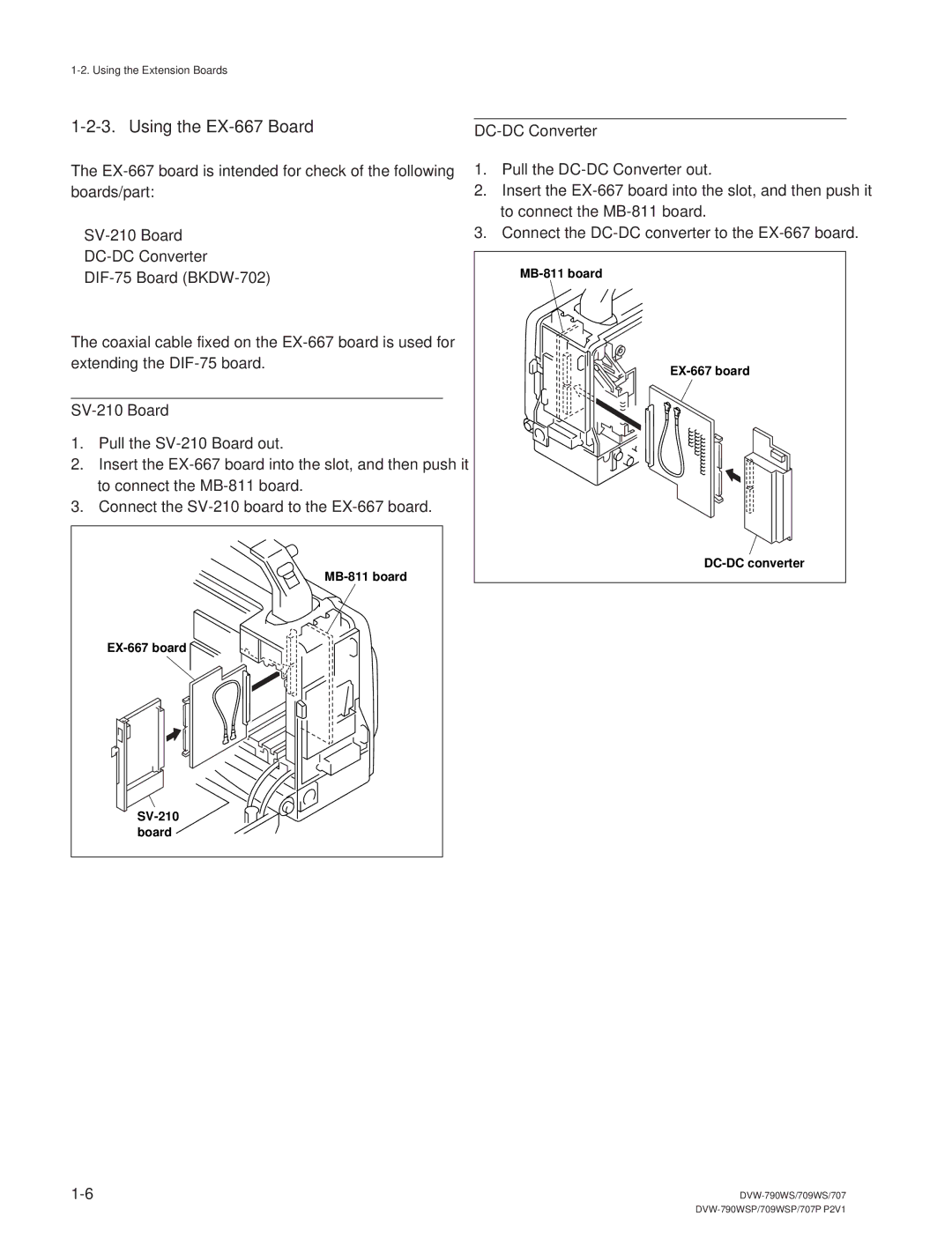 Sony DVW-790WS/790WSP, DVW-709WS/709WSP manual Using the EX-667 Board, SV-210 Board, DC-DC Converter 