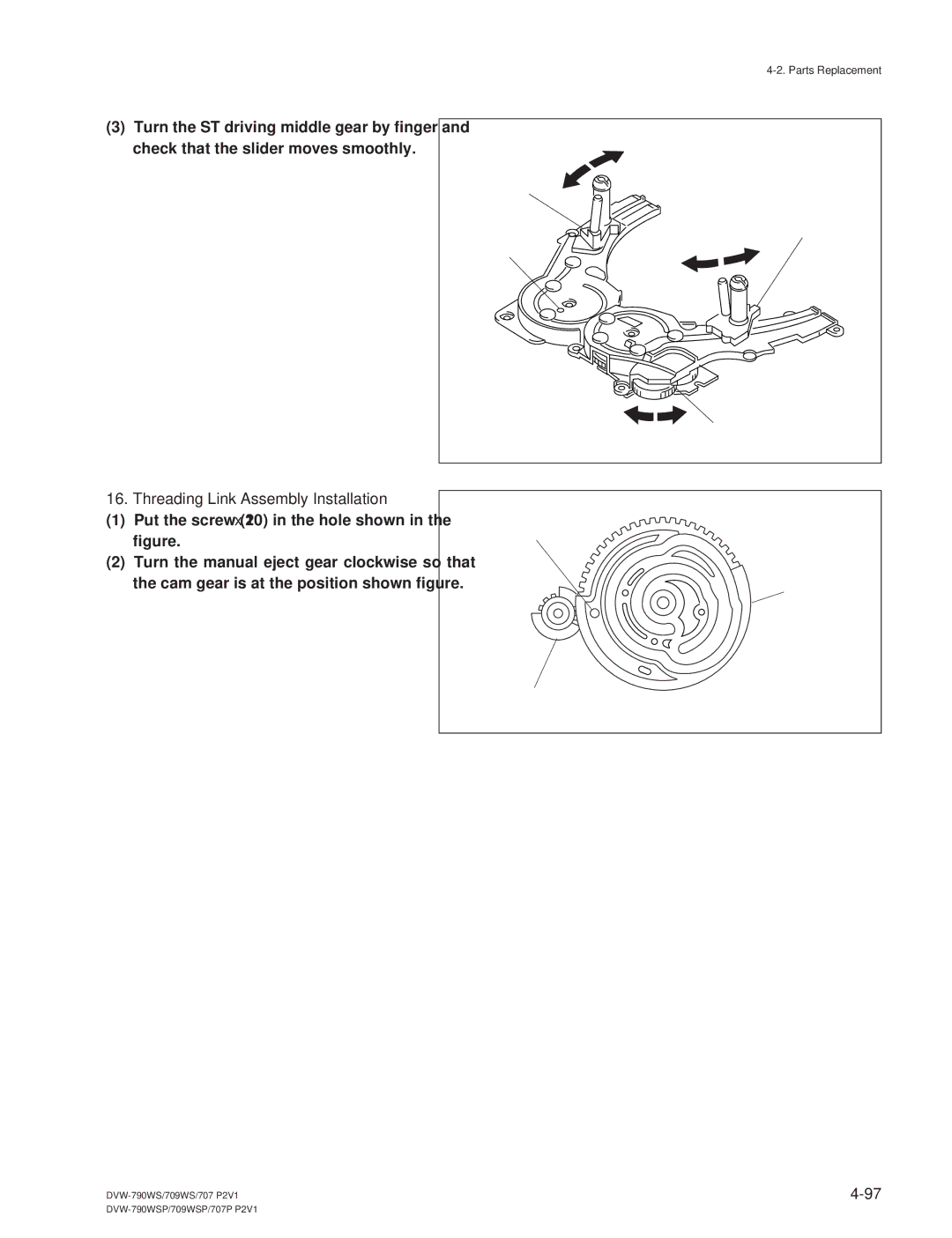 Sony DVW-709WS/709WSP, DVW-790WS/790WSP manual Threading Link Assembly Installation 