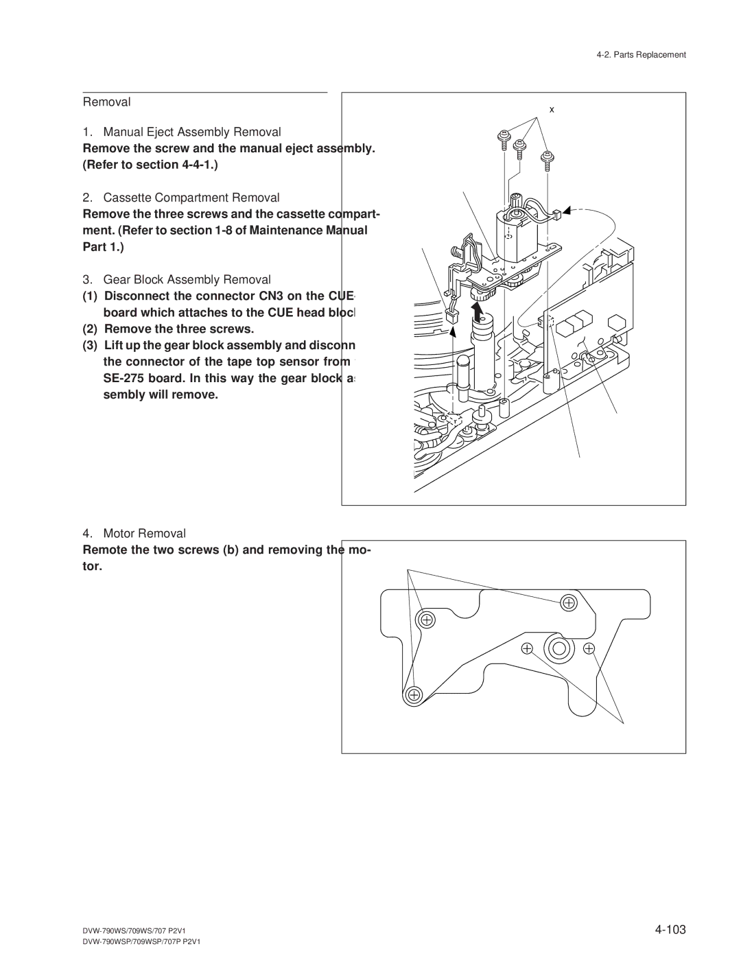 Sony DVW-709WS/709WSP, DVW-790WS/790WSP manual Removal Manual Eject Assembly Removal, Motor Removal 