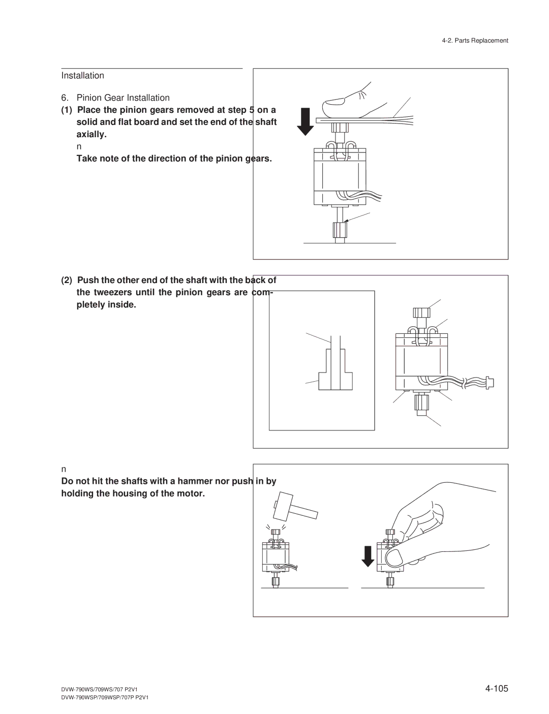 Sony DVW-709WS/709WSP, DVW-790WS/790WSP manual Installation Pinion Gear Installation 