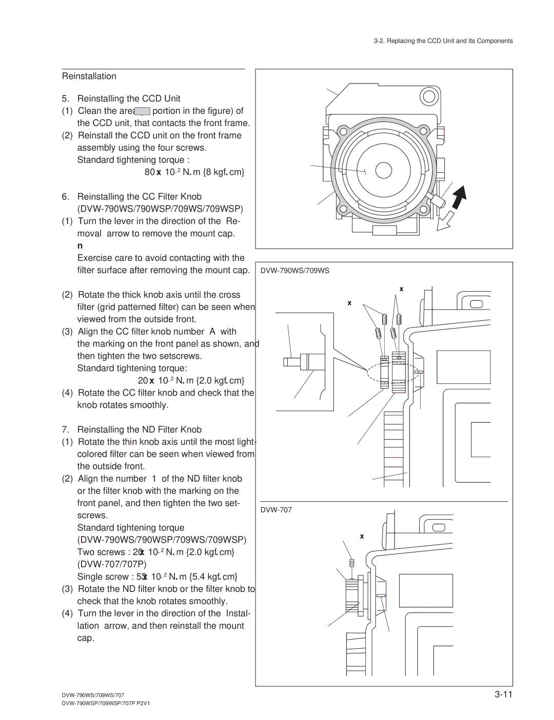 Sony DVW-709WS/709WSP Reinstallation Reinstalling the CCD Unit, Reinstalling the ND Filter Knob, DVW-790WS/709WS, DVW-707 