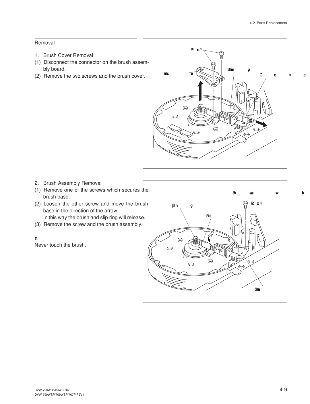 Sony DVW-709WS/709WSP, DVW-790WS/790WSP manual Removal Brush Cover Removal, Brush Assembly Removal 