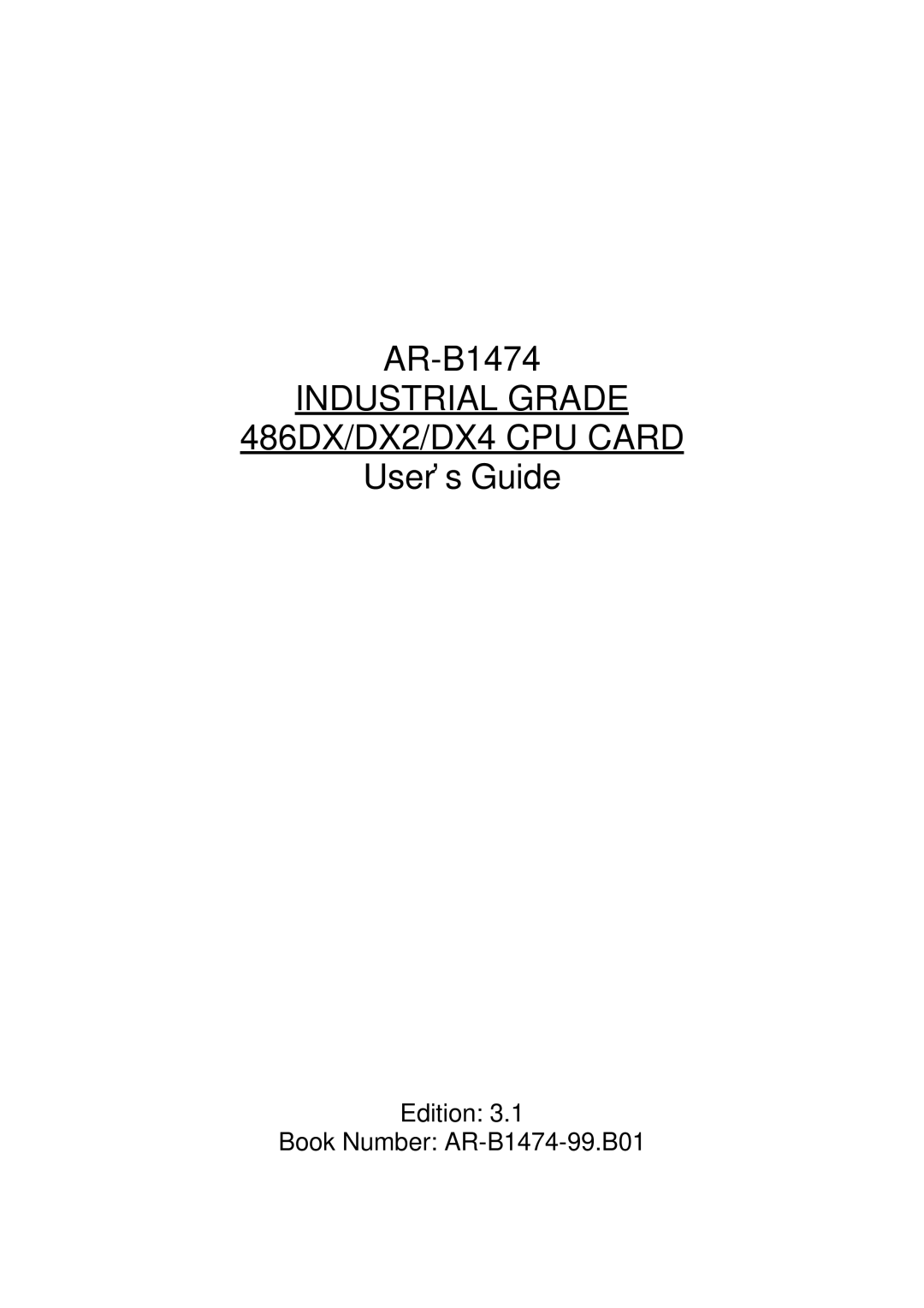 Sony AR-B1474 manual Industrial Grade 486DX/DX2/DX4 CPU Card 