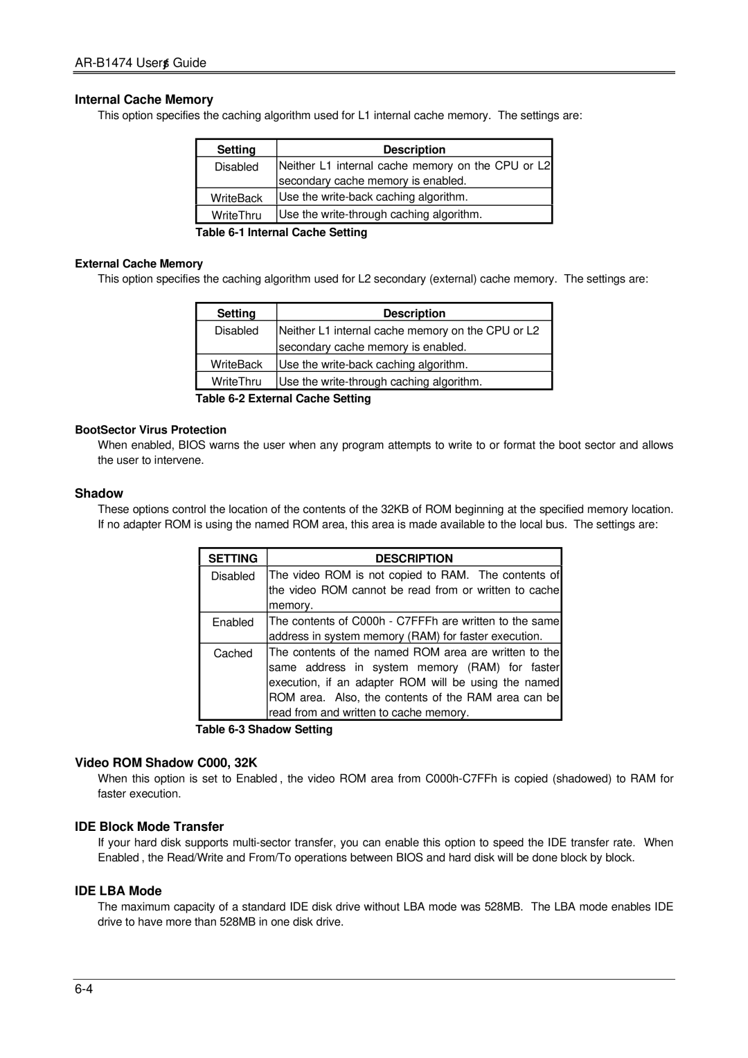 Sony AR-B1474, DX4, 486DX manual Internal Cache Memory, Video ROM Shadow C000, 32K, IDE Block Mode Transfer, IDE LBA Mode 