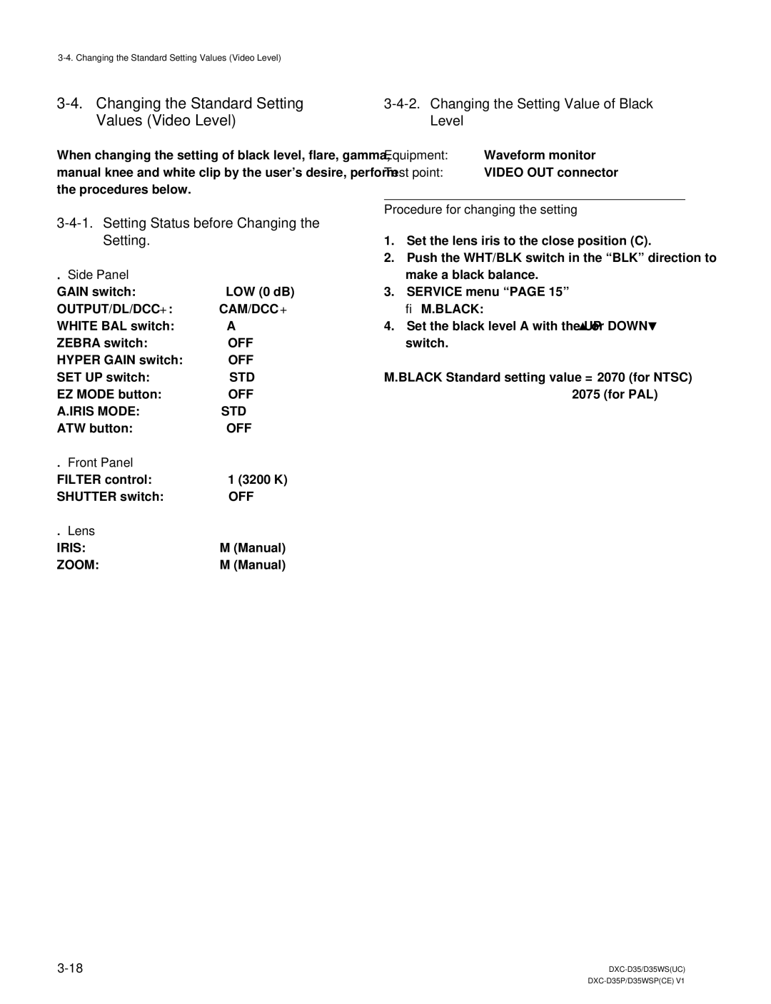 Sony DXC-D35 service manual Changing the Standard Setting Values Video Level, Setting Status before Changing the Setting 