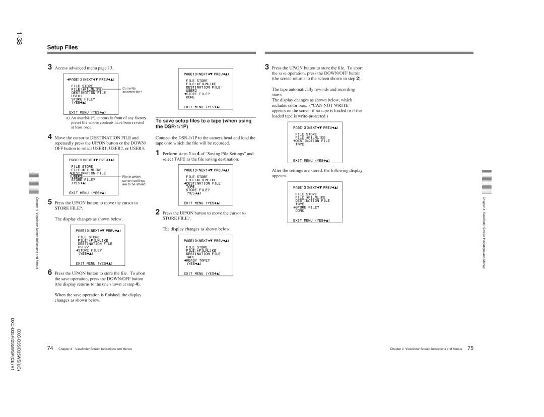 Sony DXC-D35 To save setup files to a tape when using the DSR-1/1P, Access advanced menu, Display changes as shown below 