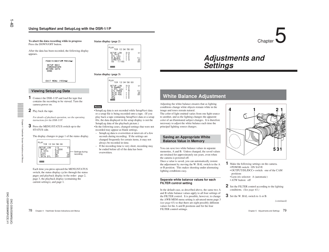 Sony DXC-D35 service manual White Balance Adjustment, Using SetupNavi and SetupLog with the DSR-1/1P, Viewing SetupLog Data 