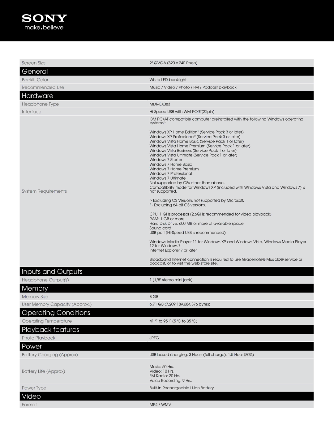 Sony E-SERIES manual General, Hardware, Inputs and Outputs, Memory, Operating Conditions, Playback features, Power, Video 